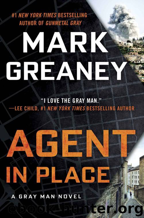 Agent in Place (Gray Man) by Mark Greaney