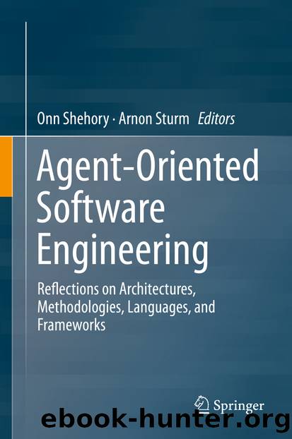 Agent-Oriented Software Engineering by Onn Shehory & Arnon Sturm