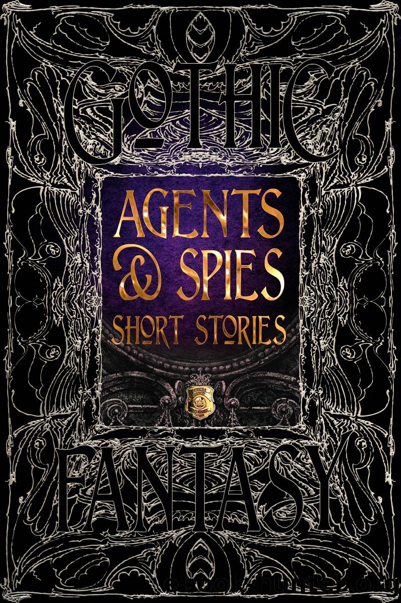 Agents & Spies Short Stories by Martin Edwards