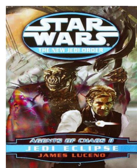 Agents of Chaos II: Jedi Eclipse by James Luceno