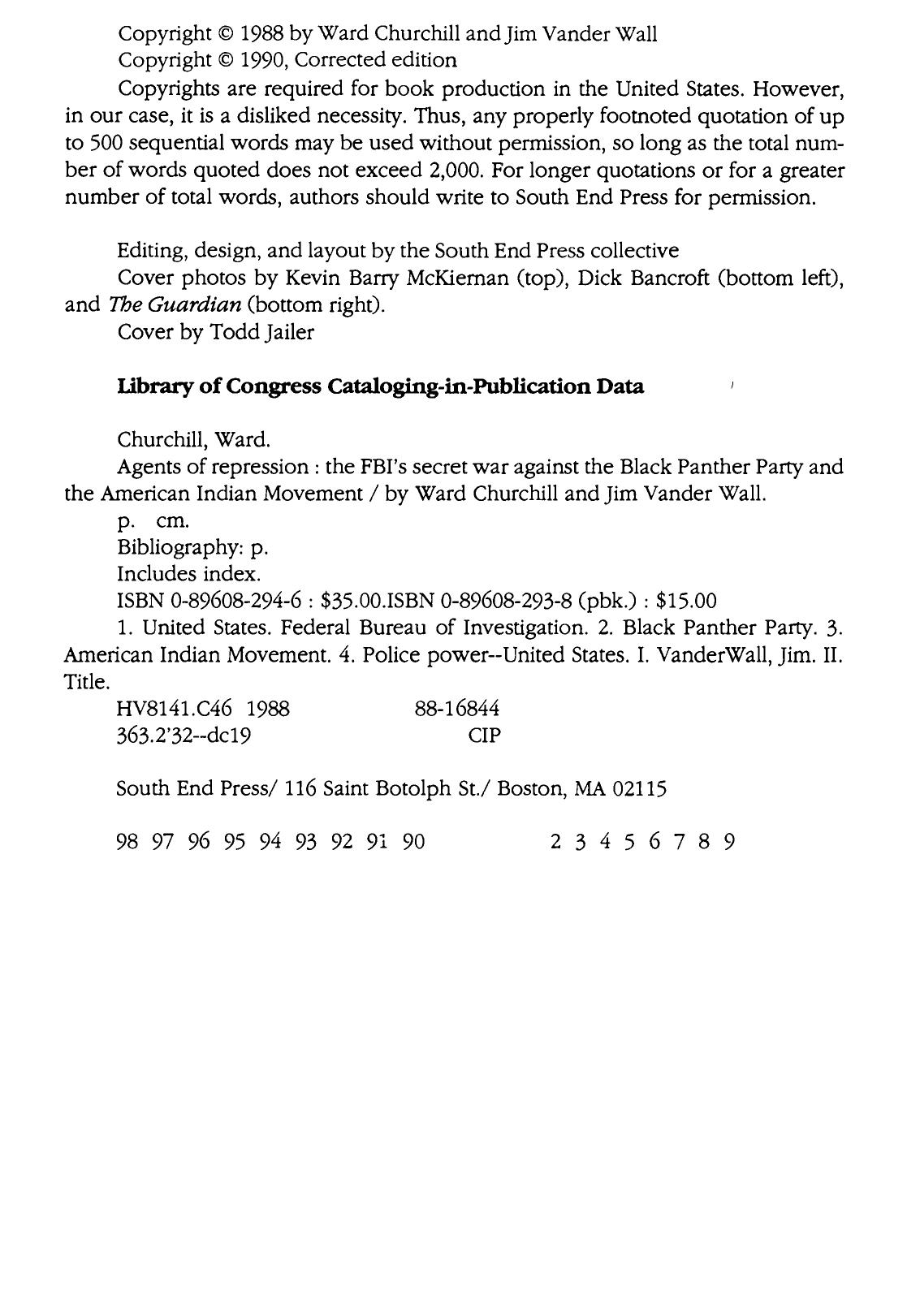 Agents of Repression: The FBIâs Secret Wars against the Black Panther Party and the American Indian Movement by Ward Churchill; Jim Vander Wall