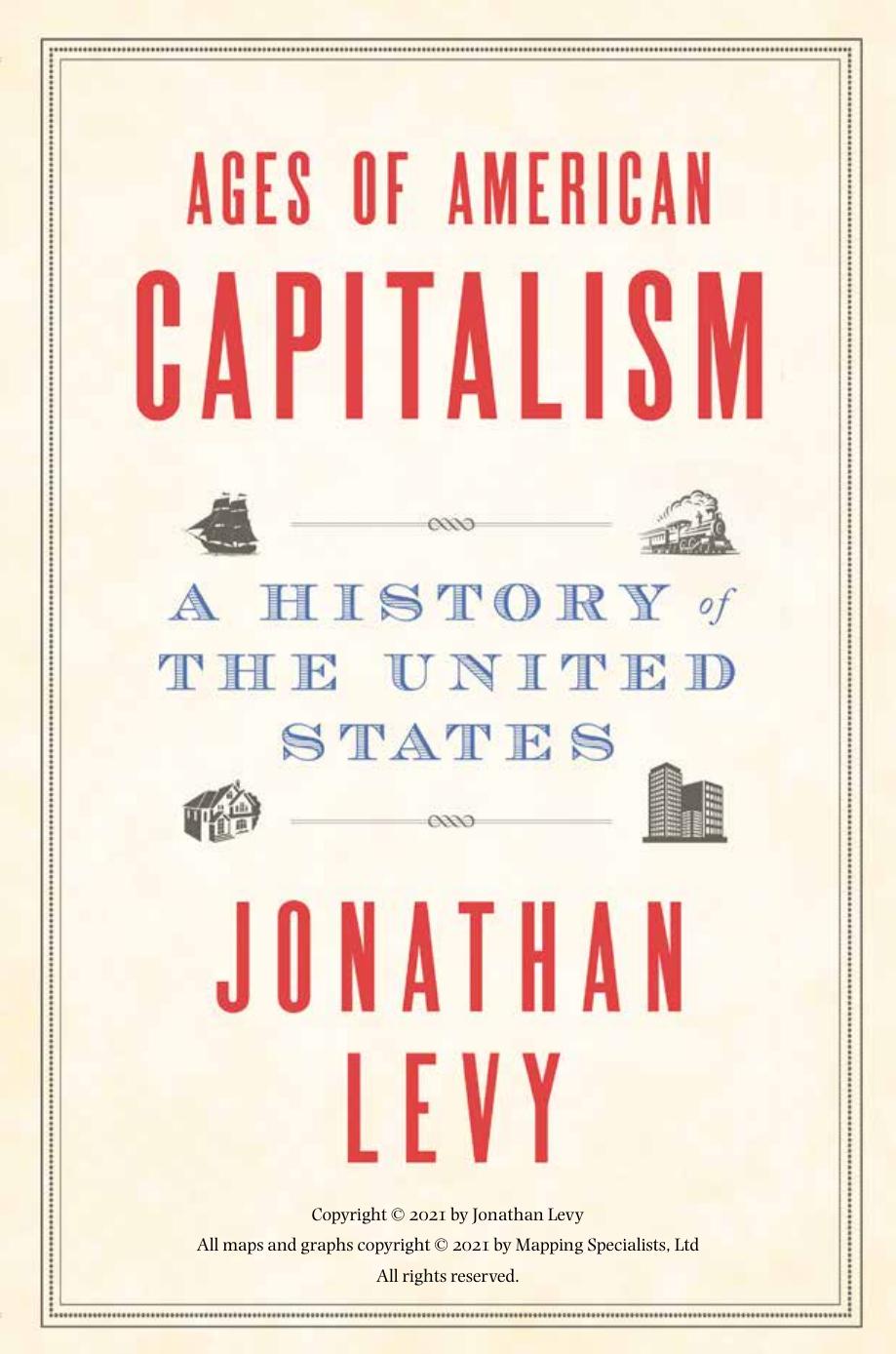 Ages of American Capitalism by Jonathan Levy