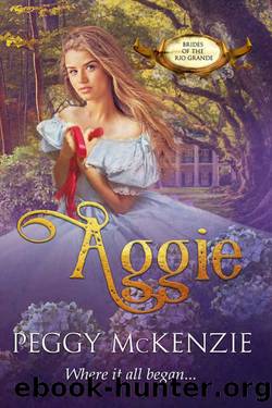 Aggie by Peggy McKenzie