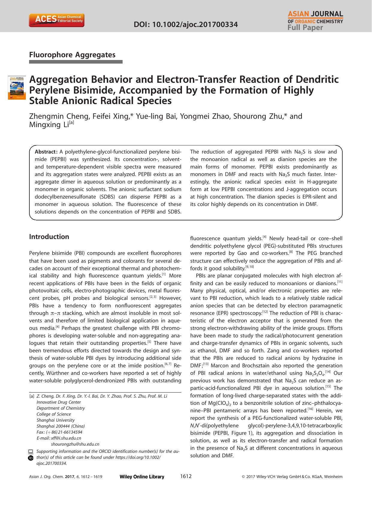 Aggregation Behavior and ElectronâTransfer Reaction of Dendritic Perylene Bisimide, Accompanied by the Formation of Highly Stable Anionic Radical Species by Unknown