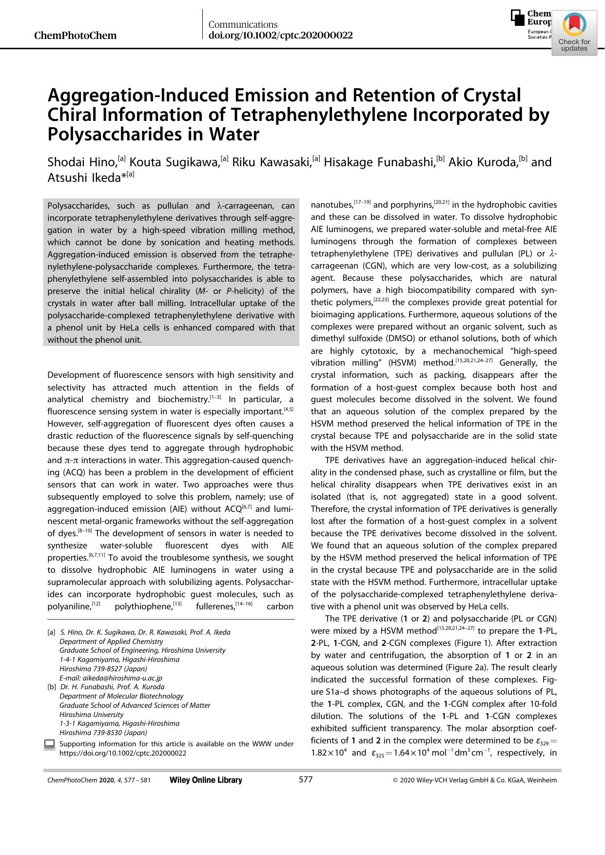 AggregationâInduced Emission and Retention of Crystal Chiral Information of Tetraphenylethylene Incorporated by Polysaccharides in Water by Unknown