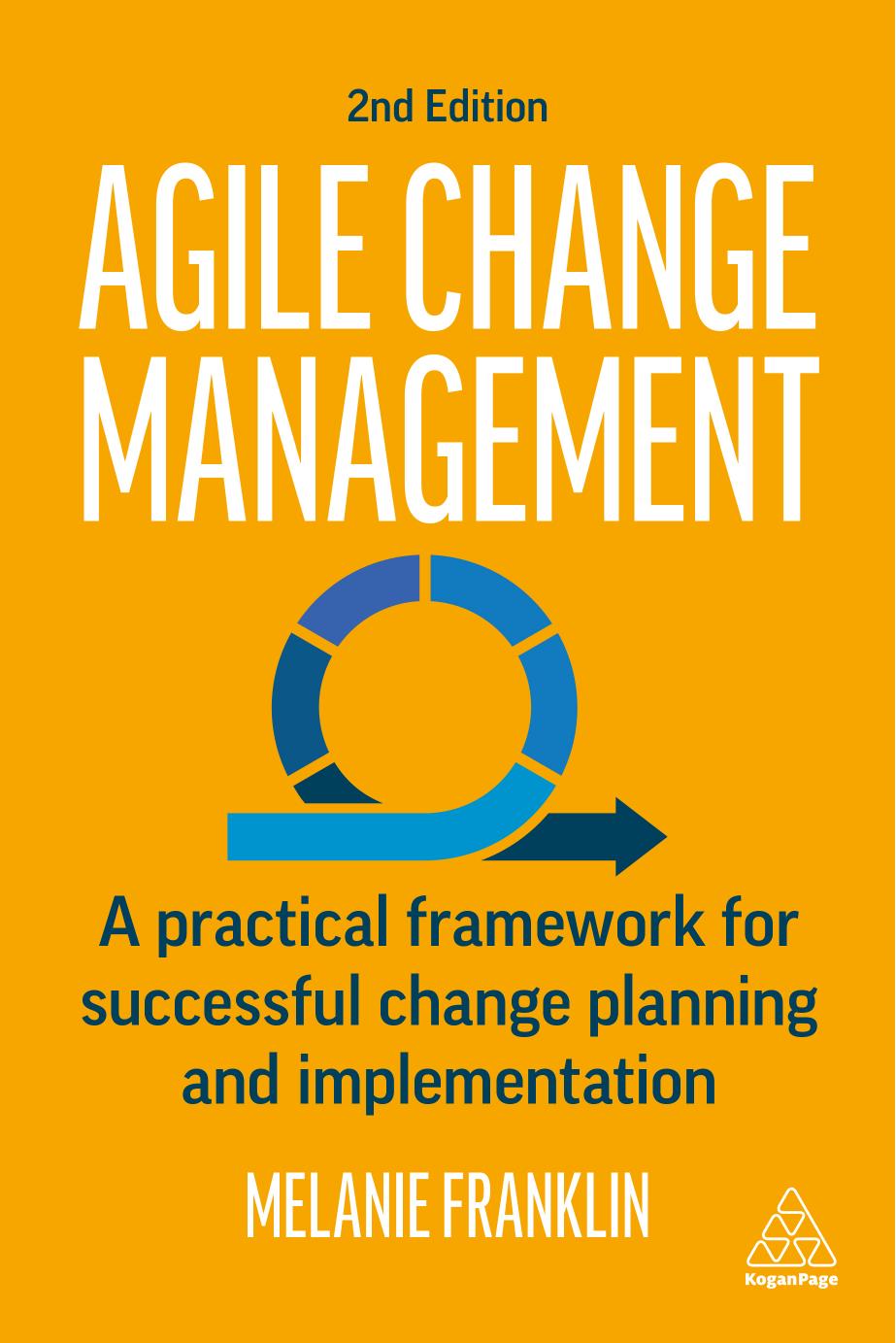 Agile Change Management by Melanie Franklin
