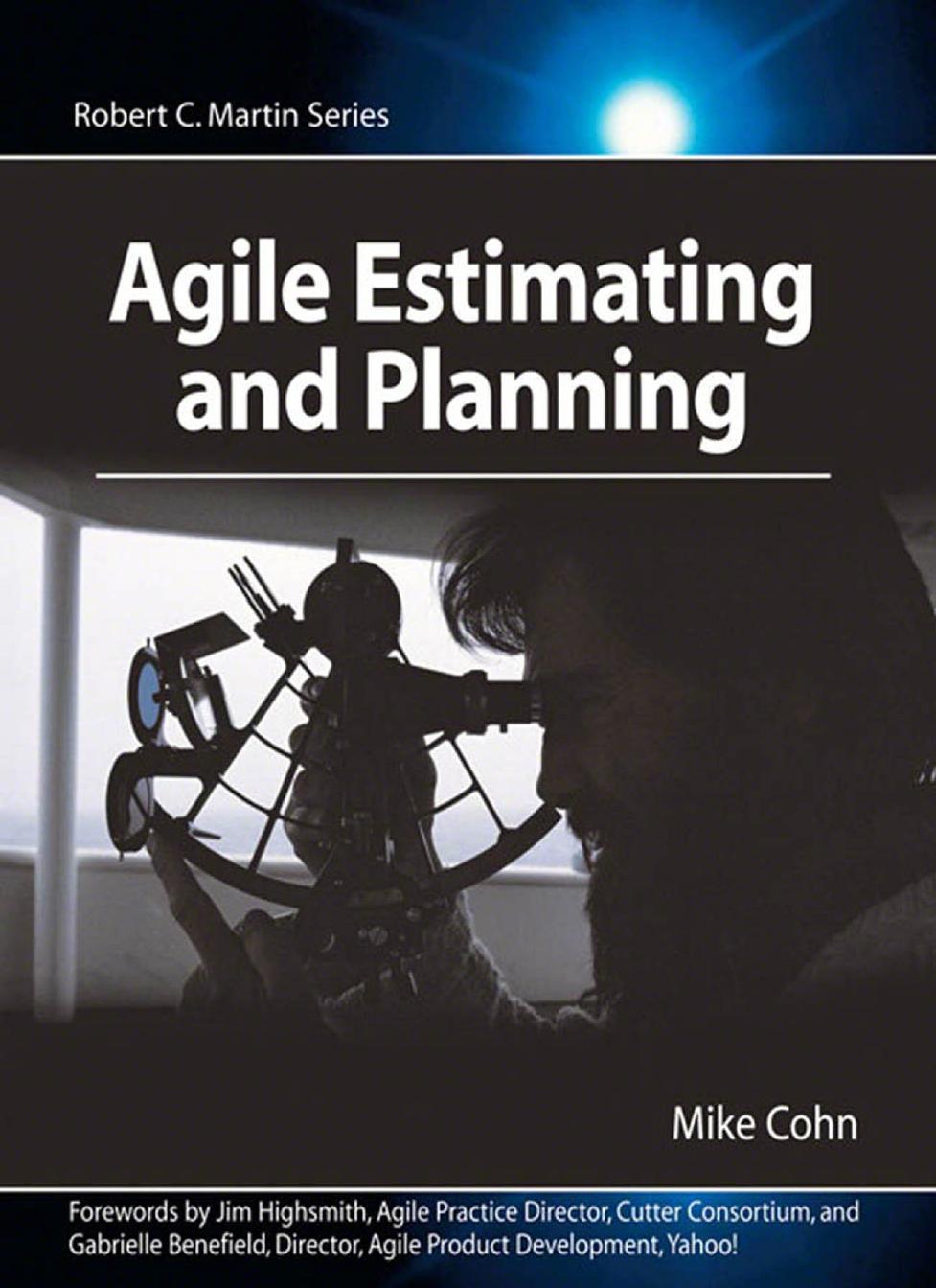 Agile Estimating and Planning by Mike Cohn