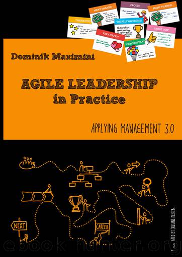Agile Leadership in Practice by Dominik Maximini