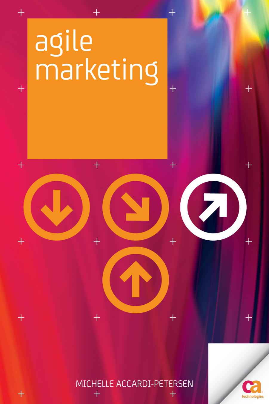 Agile Marketing by Michelle Accardi-Petersen