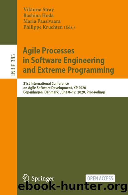 Agile Processes in Software Engineering and Extreme Programming by Unknown
