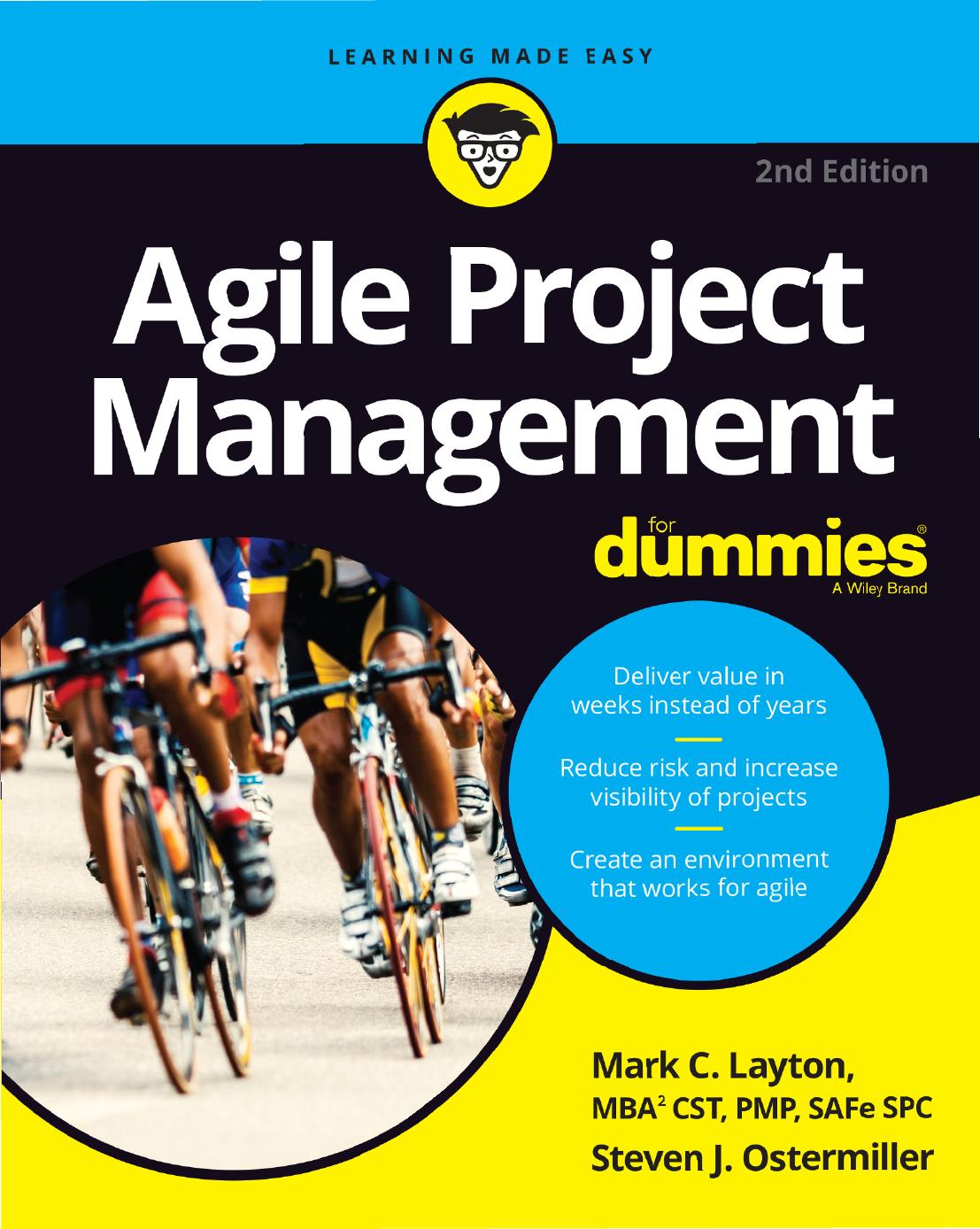 Agile Project Management For Dummies, 2nd Edition by Steven J Ostermiller