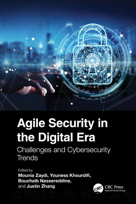Agile Security in the Digital Era: Challenges and Cybersecurity Trends by Mounia Zaydi & Youness Khourdifi & Bouchaib Nassereddine and Justin Zhang