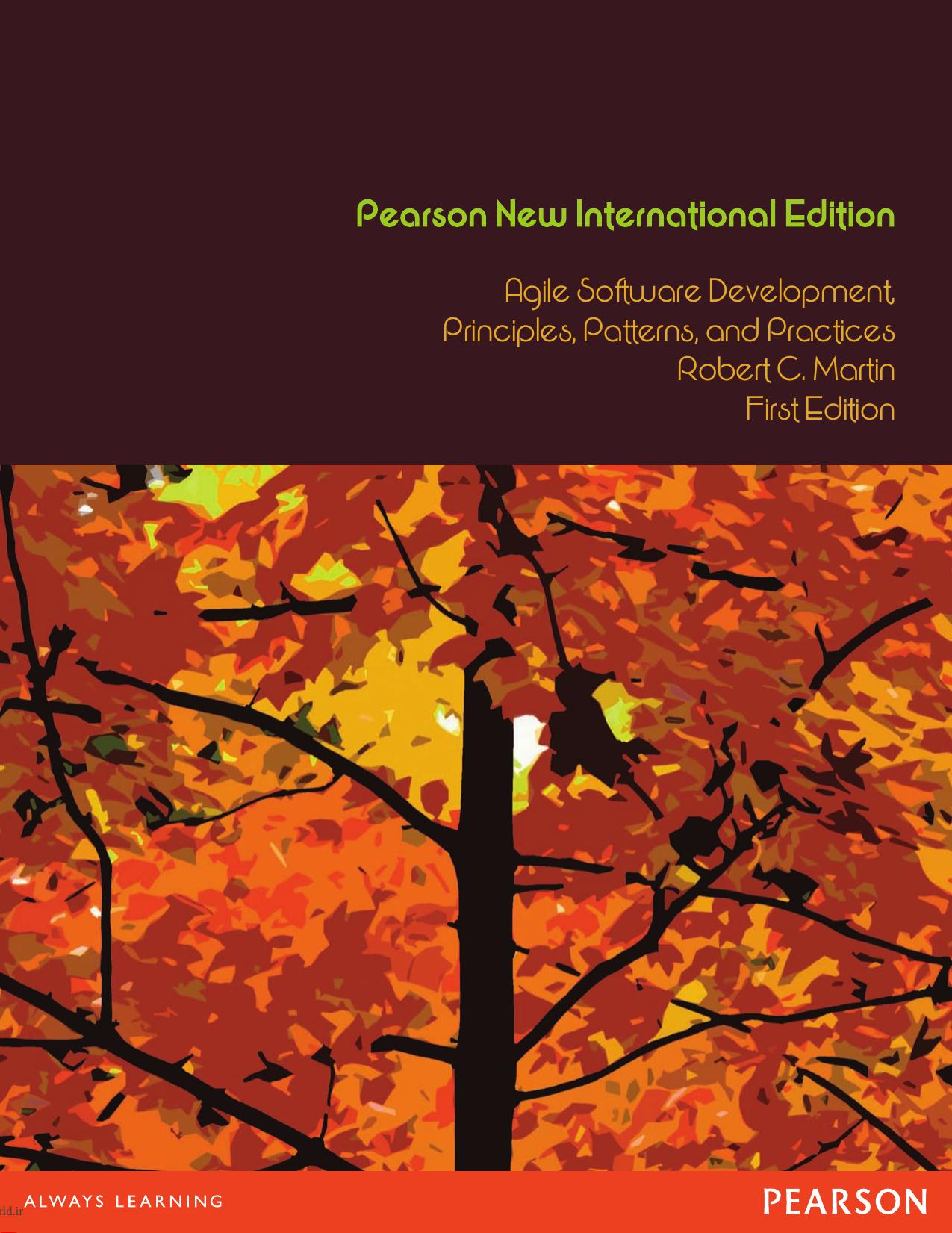 Agile Software Development: Principles, Patterns, and Practices by Robert C. Martin