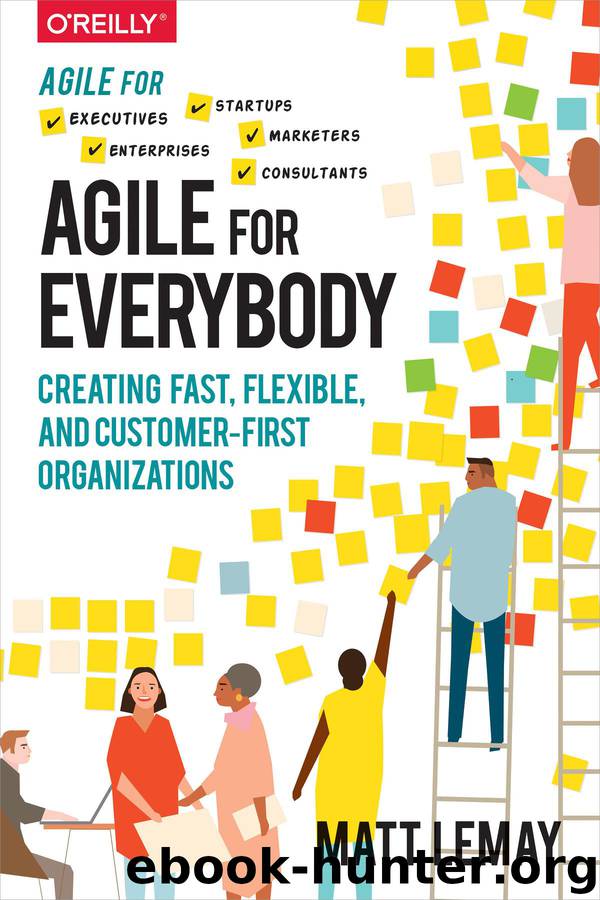 Agile for Everybody by Matt LeMay