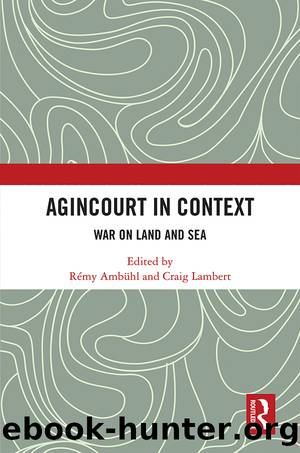 Agincourt in Context by Rémy Ambühl Craig Lambert