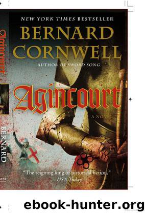 Agincourt: A Novel by Bernard Cornwell