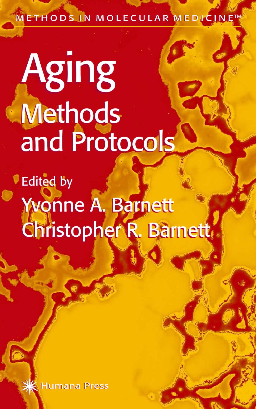 Aging Methods and Protocols by Unknown