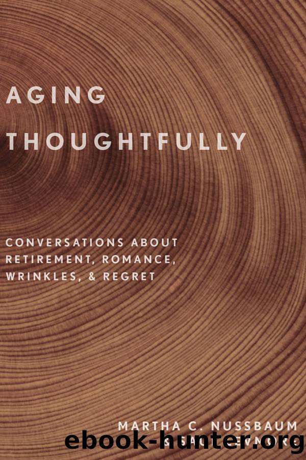 Aging Thoughtfully by Martha C. Nussbaum