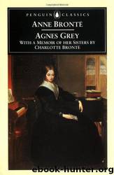 Agnes Grey (Collins Classics) by Anne Bront