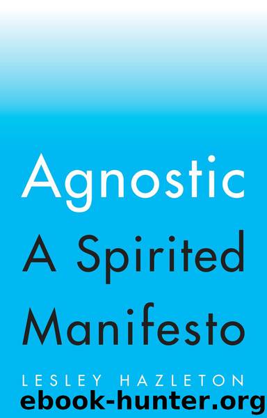 Agnostic by Lesley Hazleton