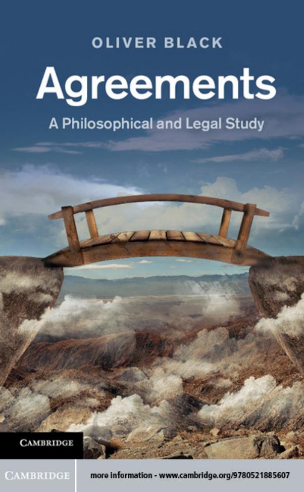 Agreements: a philosophical and legal study by Oliver Black