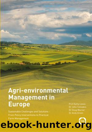 Agri-Environmental Management in Europe by Lewis Kathy;Tzilivakis John;Warner Doug;Green Andy; & John Tzilivakis & Doug Warner & Andy Green