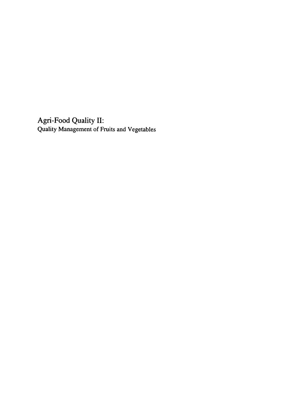 Agri-Food Quality II by Quality Management of Fruits & Vegetables (1999)