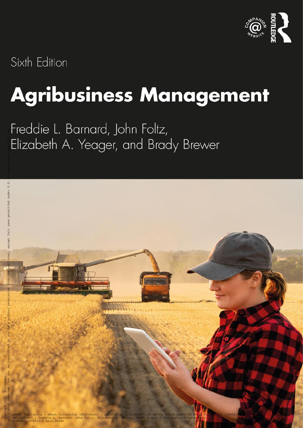 Agribusiness Management by Freddie L. Barnard John Foltz Elizabeth A. Yeager Brady Brewer