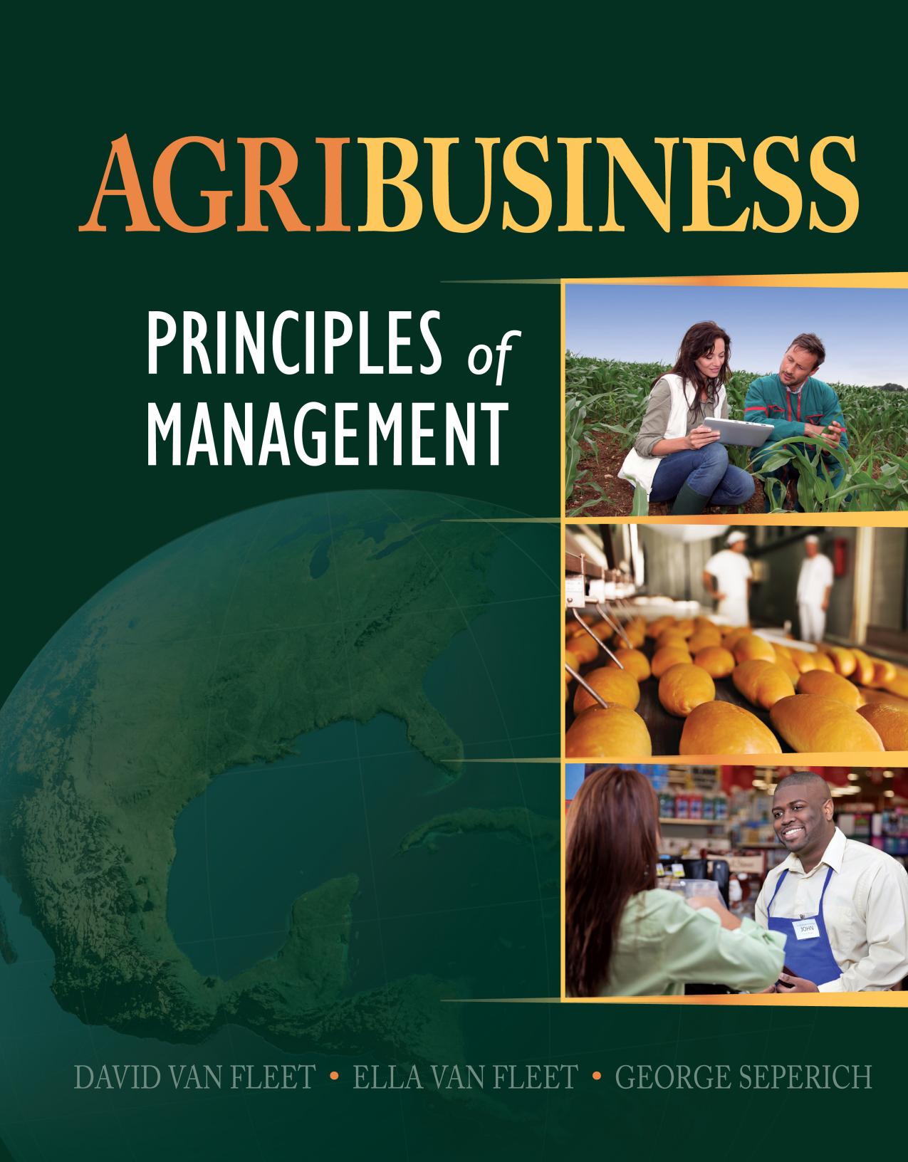 Agribusiness: Principles of Management, 1st ed. by David Van Fleet