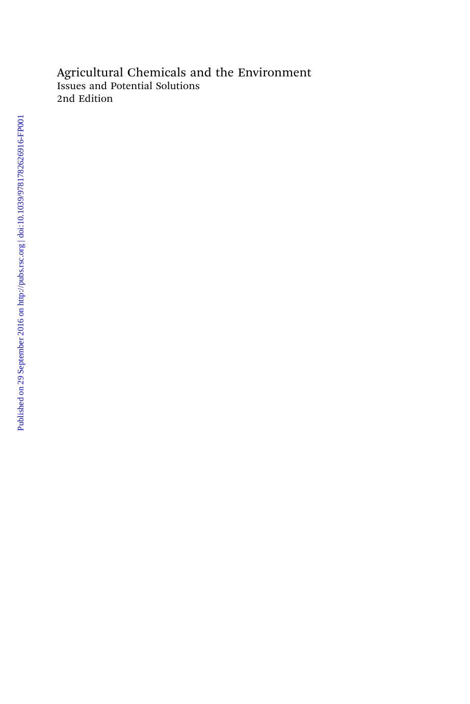 Agricultural Chemicals and the Environment: Issues and Potential Solutions by unknow