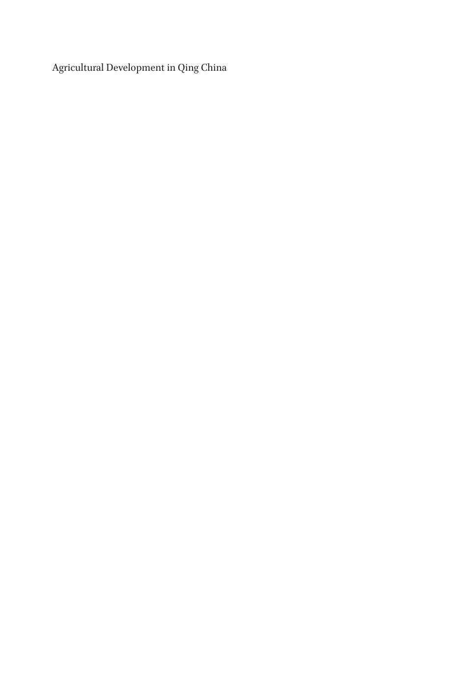Agricultural Development in Qing China: A Quantitative Study, 1661-1911 by Zhihong Shi