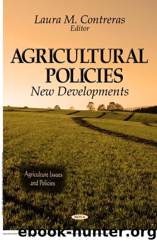 Agricultural Policies: New Developments : New Developments by Laura M. Contreras
