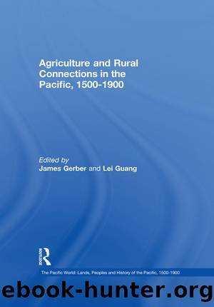 Agriculture and Rural Connections in the Pacific by Lei Guang James Gerber