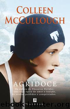 Agridoce by Colleen McCullough