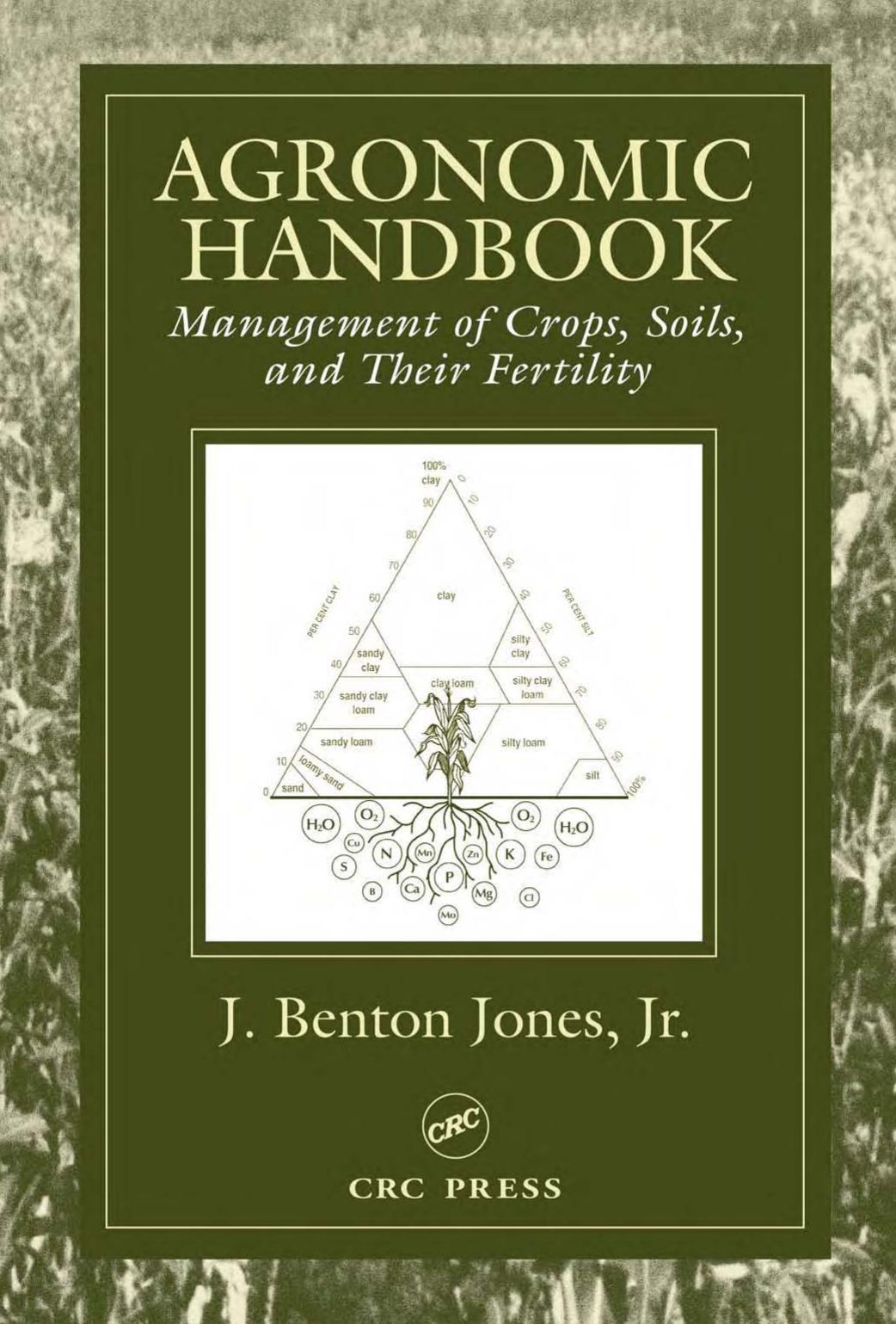 Agronomic Handbook by J. Benton Jones Jr
