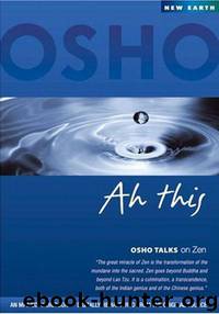 Ah This! by Osho