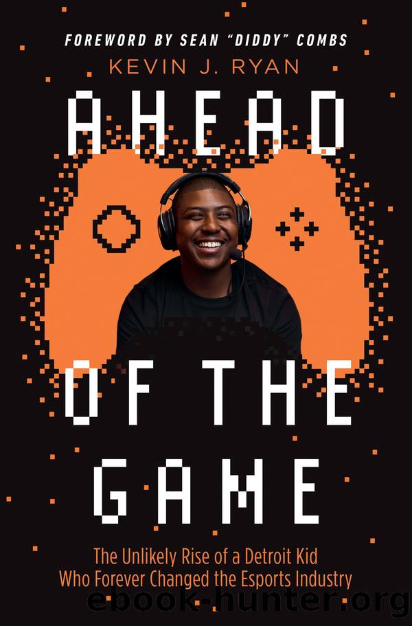 Ahead of the Game by Kevin J. Ryan