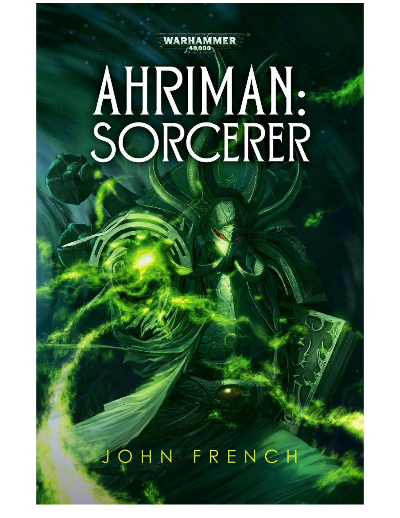 Ahriman: Sorcerer by John French