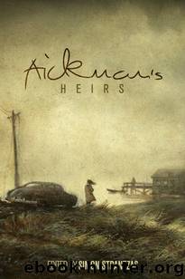 Aickman's Heirs by Simon Strantzas