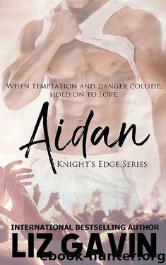 Aidan (Knight's Edge Series Book 3) by Liz Gavin