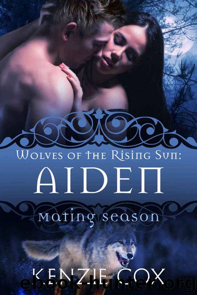 Aiden: Wolves of the Rising Sun #2 by Cox Kenzie & Collection Mating Season