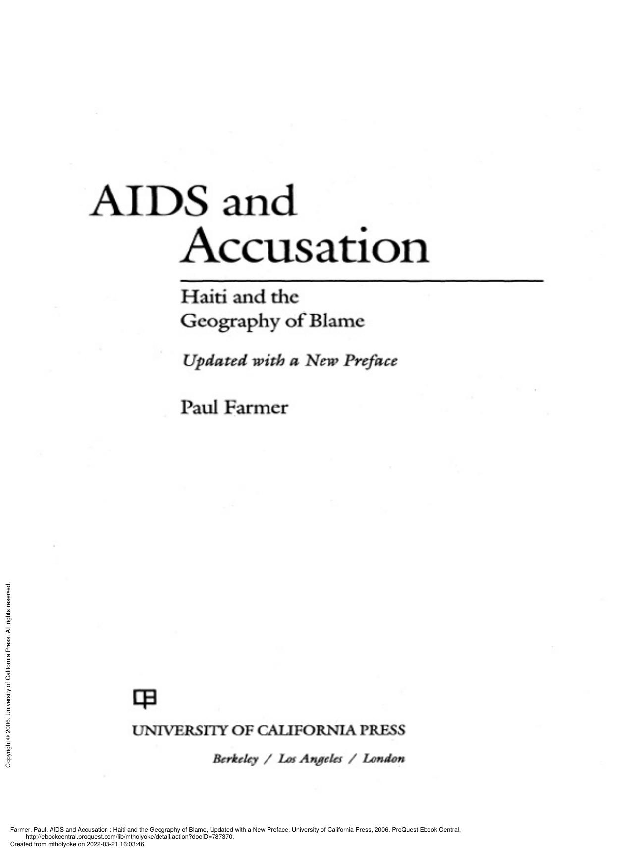 Aids and Accusation: Haiti and the Geography of Blame by Paul Farmer