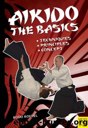 Aikido The Basics by Bodo Roebel