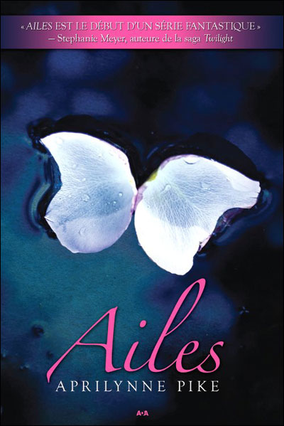 Ailes by Pike Aprilynne