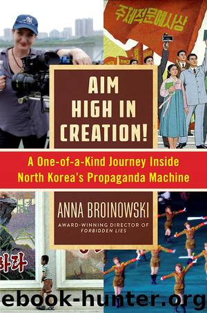 Aim High in Creation! by Anna Broinowski