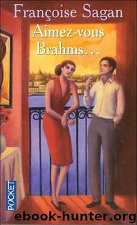 Aimez-vous Brahms by Francoise Sagan