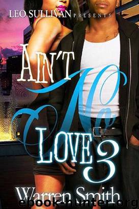 Ain't No Love 3 by Warren Smith