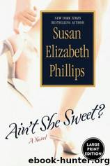 Ain't She Sweet by Susan Elizabeth Phillips