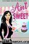Ain't She Sweet: A Fake Relationship Romantic Comedy (Seven Brides for Seven Mothers Book 2) by Whitney Dineen
