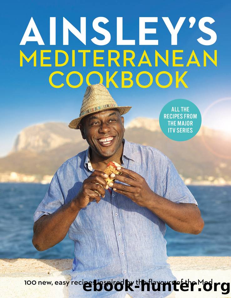 Ainsley’s Mediterranean Cookbook by Ainsley Harriott